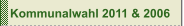 Kommunalwahl 2011 & 2006